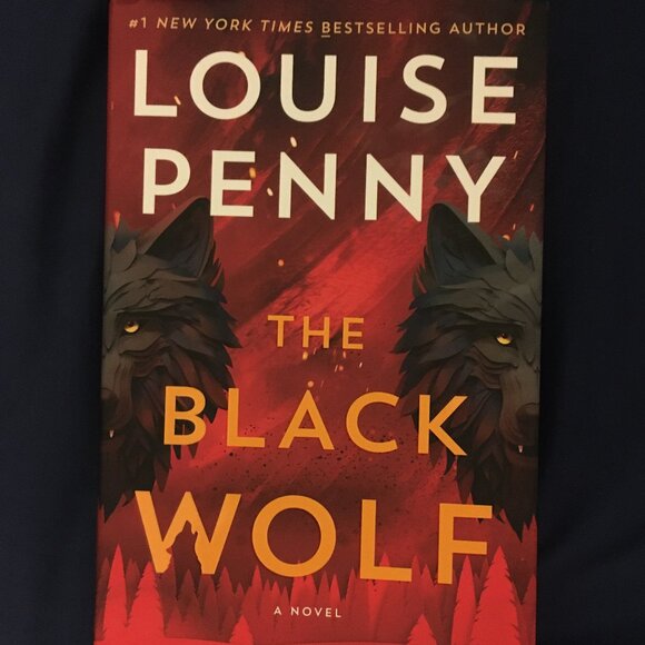 The Black Wolf, a novel by Louise Penny (hardcover book) - Picture 1 of 3